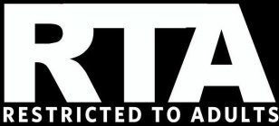 RTA RESTRICTED TO ADULTS